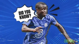 Tiểu sử cầu thủ Kante - bạn đã biết chưa?